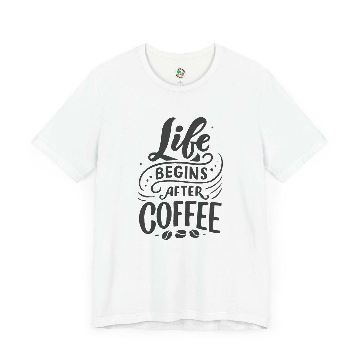 Life Begins with Coffee Tee (Light Colors)