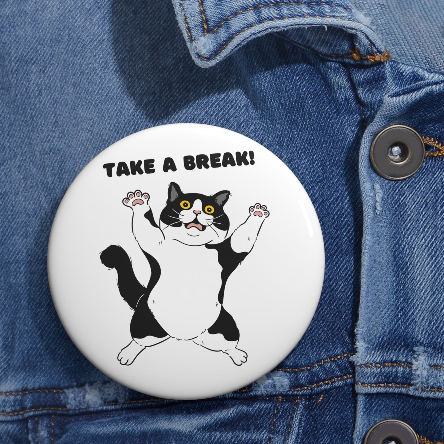 Botón pin personalizado con temática de gato: "¡Tómate un descanso!"