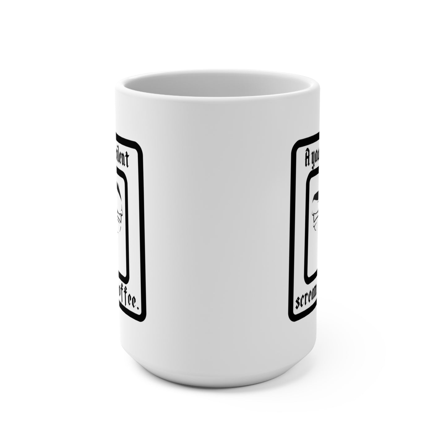 A Yawn is a Silent Scream for Coffee Mug