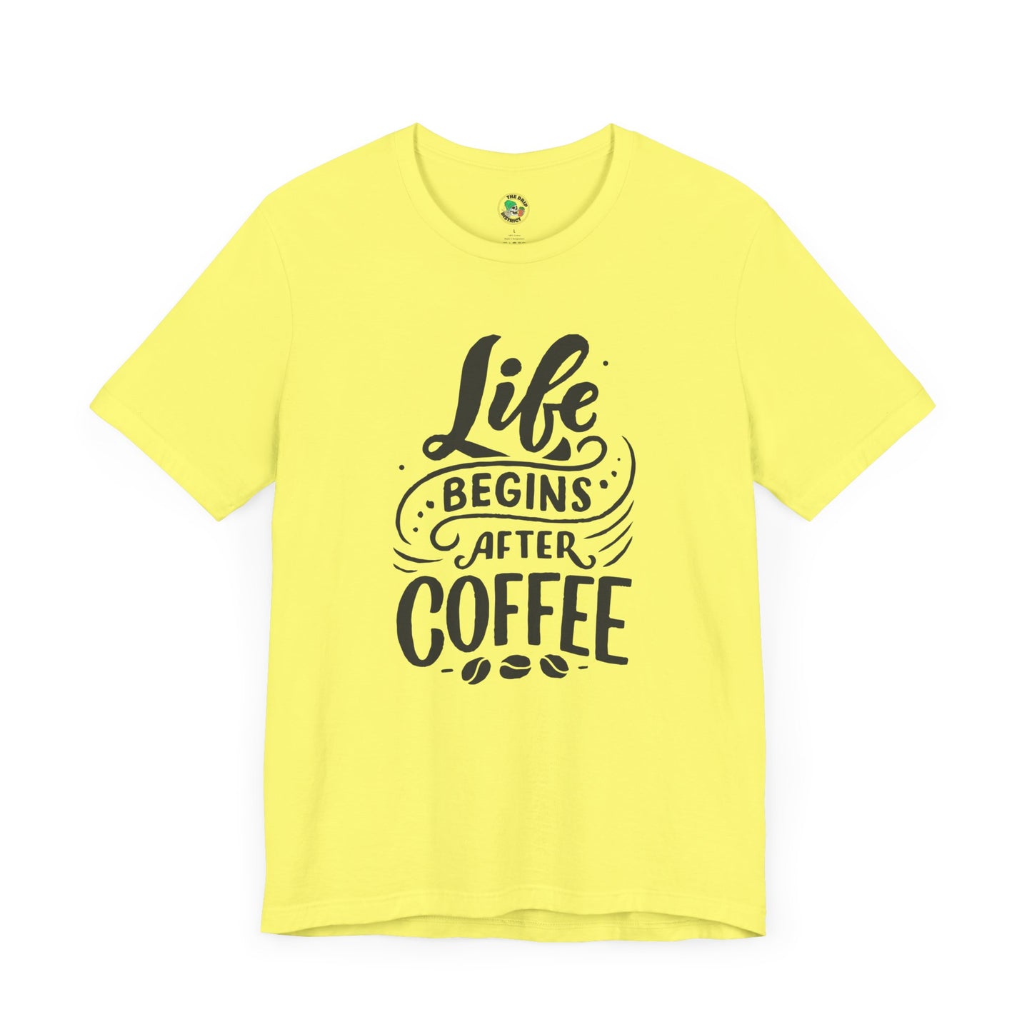 Life Begins with Coffee Tee (Light Colors)